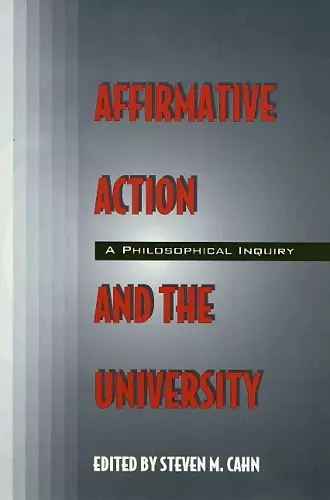 Affirmative Action and the University cover