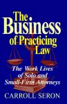 Business Of Practicing Law cover