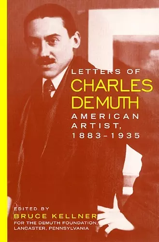 Letters Of Charles Demuth cover