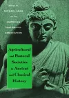 Agricultural and Pastoral Societies in Ancient and Classical History cover