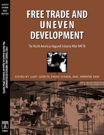 Free Trade & Uneven Development cover