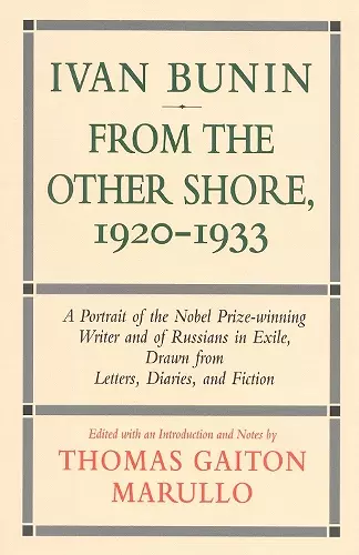 Ivan Bunin: From the Other Shore, 1920-1933 cover