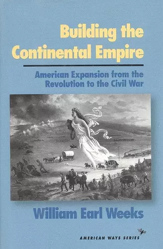 Building the Continental Empire cover