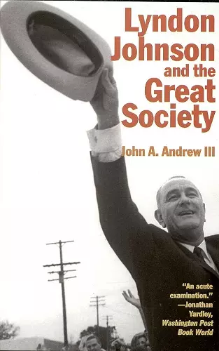 Lyndon Johnson and the Great Society cover