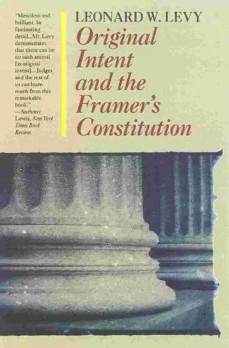 Original Intent and the Framers' Constitution cover