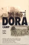 A History of the Dora Camp cover