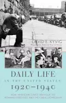 Daily Life in the United States, 1920–1940 cover