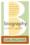 Biography: A User's Guide cover