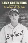 Hank Greenberg: The Story of My Life cover