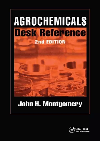 Agrochemicals Desk Reference cover