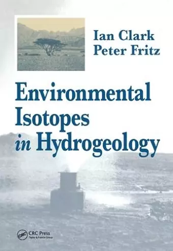 Environmental Isotopes in Hydrogeology cover