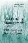 Soil Fertility Management for Sustainable Agriculture cover