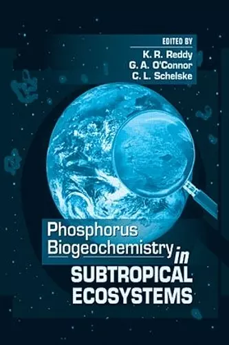 Phosphorus Biogeochemistry of Sub-Tropical Ecosystems cover