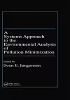 A Systems Approach to the Environmental Analysis of Pollution Minimization cover