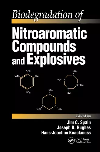 Biodegradation of Nitroaromatic Compounds and Explosives cover