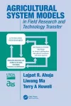 Agricultural System Models in Field Research and Technology Transfer cover