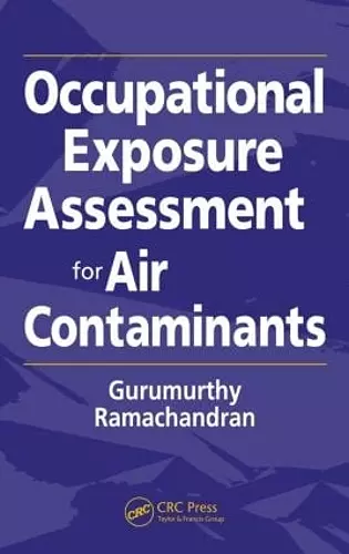 Occupational Exposure Assessment for Air Contaminants cover