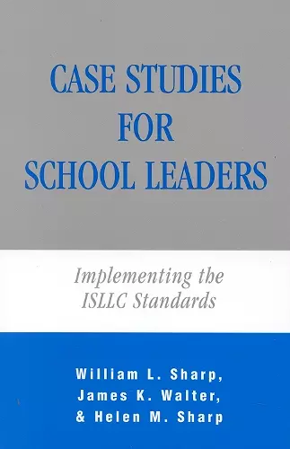 Case Studies for School Leaders cover