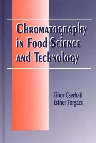 Chromatography in Food Science and Technology cover