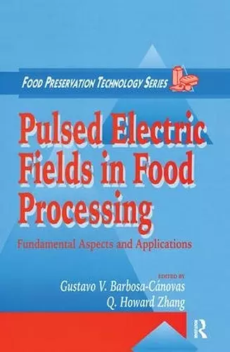 Pulsed Electric Fields in Food Processing cover