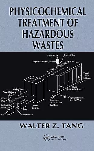 Physicochemical Treatment of Hazardous Wastes cover