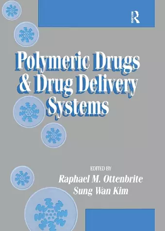 Polymeric Drugs and Drug Delivery Systems cover