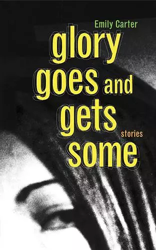 Glory Goes and Gets Some cover