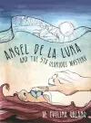 Angel de la Luna and the 5th Glorious Mystery cover