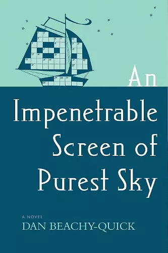 An Impenetrable Screen of Purest Sky cover