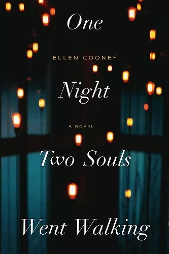 One Night Two Souls Went Walking cover