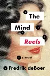 The Mind Reels cover