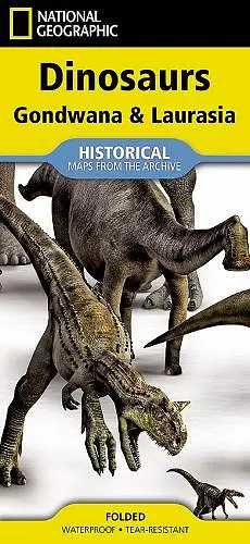 National Geographic Dinosaurs of Gondwana & Laurasia Map cover