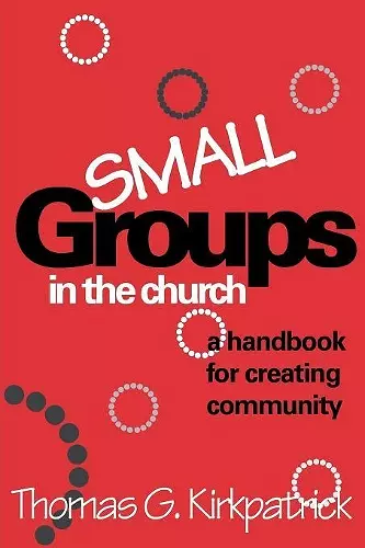 Small Groups in the Church cover