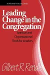 Leading Change in the Congregation cover