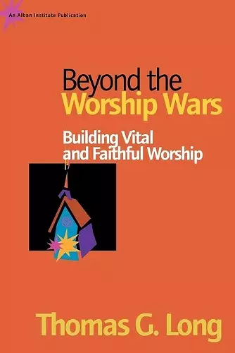 Beyond the Worship Wars cover