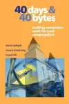 40 Days and 40 Bytes cover