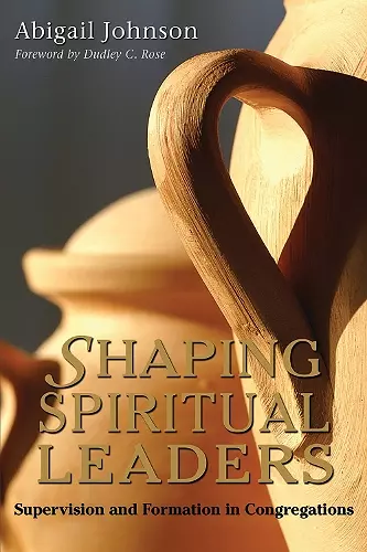 Shaping Spiritual Leaders cover