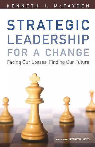 Strategic Leadership for a Change cover