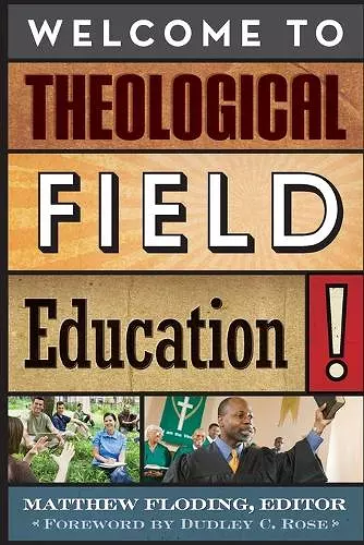 Welcome to Theological Field Education! cover