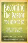 Becoming the Pastor You Hope to Be cover