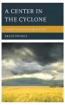 A Center in the Cyclone cover