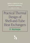 Practical Thermal Design of Shell-and-Tube Heat Exchangers cover