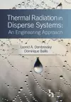 Thermal Radiation in Disperse Systems cover