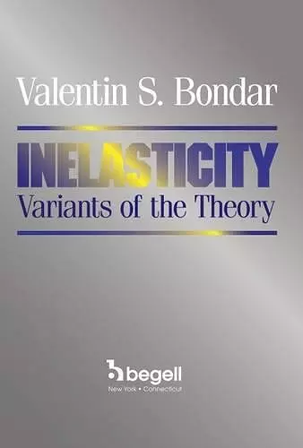 Inelasticity Variants of the Theory cover