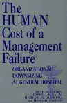 The Human Cost of a Management Failure cover