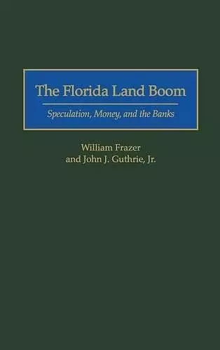 The Florida Land Boom cover