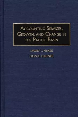Accounting Services, Growth, and Change in the Pacific Basin cover