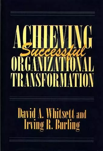 Achieving Successful Organizational Transformation cover