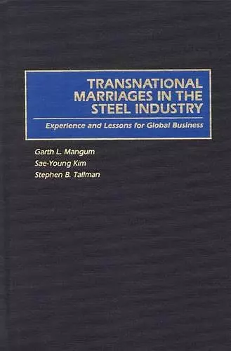 Transnational Marriages in the Steel Industry cover