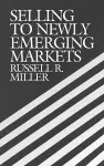 Selling to Newly Emerging Markets cover